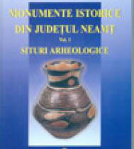 „Monumente istorice din judeul Neam“, primul volum