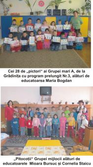 Generaþia „Piticot“: Grupa mare A ºi Grupa mijlocie, de la Grãdiniþa cu program prelungit Nr.3